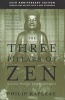 The Three Pillars of Zen (Paperback, 25th Anniversary Ed) - Kapleau Photo