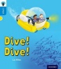 Oxford Reading Tree Infact: Oxford Level 3: Dive! Dive! (Paperback) - Liz Miles Photo