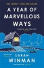 A Year of Marvellous Ways (Paperback) - Sarah Winman Photo