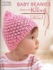 Baby Beanies Made with the Knook (Staple bound) - Dorothy E Uhlir Photo