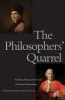 The Philosophers' Quarrel - Rousseau, Hume, and the Limits of Human Understanding (Hardcover) - Robert Zaretsky Photo