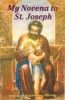 My Novena to Saint Joseph (Paperback) - Daniel M Quackenbush Photo