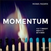 Momentum - How to Build it, Keep it or Get it Back Epdf (Paperback) - Michael McQueen Photo