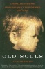 Old Souls - The Scientific Evidence for Past Lives (Paperback, 1st Fireside Ed) - Tom Shroder Photo