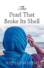 The Pearl That Broke Its Shell (Large print, Hardcover, large type edition) - Nadia Hashimi Photo