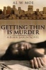 Getting Thin Is Murder - A Blair Saxon Novel (Paperback) - Al W Moe Photo