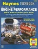 The Haynes GM, Ford, Chrysler Engine Performance Manual - The Haynes Manual for Understanding, Planning and Building High-Performance Engines (Paperback) - Max Haynes Photo