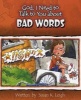 God, I Need to Talk to You about Bad Words (Paperback) - Susan K Leigh Photo