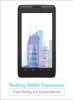 Building Mobile Experiences (Hardcover) - Frank Bentley Photo