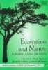 Ecosystems and Nature - Economics, Science and Policy (Hardcover, illustrated edition) - RKerry Turner Photo