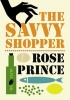 The Savvy Shopper (Paperback) - Rose Prince Photo