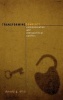 Transforming Conflict - Communication and Ethnopolitical Conflict (Hardcover, New) - Donald G Ellis Photo