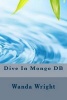 Dive in Mongo DB (Paperback) - Wanda Wright Photo