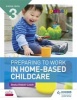 Cache Level 3 Preparing to Work in Home-Based Childcare (Paperback) - Sheila Riddall Leech Photo