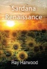 Sardana Renaissance (Paperback) - Ray Harwood Photo