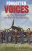 Forgotten Voices of the Blitz and the Battle For Britain - A New History in the Words of the Men and Women on Both Sides (Paperback) - Joshua Levine Photo