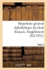 Repertoire General Alphabetique Du Droit Francais. Supplement. T. 3 (French, Paperback) - Sans Auteur Photo