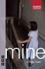 Mine (Paperback) - Polly Teale Photo