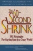 60 Second Shrink - 101 Strategies for Staying Sane in a Crazy World (Paperback) - Arnold A Lazarus Photo