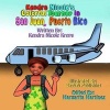 Kendra Nicoles Colorful Journey in San Juan, Puerto Rico - Learning Colors in Both Spanish and English (Paperback) - Kendra Nicole Kreps Photo