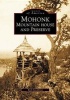 Mohonk - Mountain House and Preserve (Paperback, 1st ed) - Robi Josephson Photo