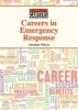 Careers in Emergency Response (Hardcover) - Christine Wilcox Photo