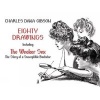 Eighty Drawings - Including "the Weaker Sex: The Story of a Susceptible Bachelor" (Paperback) - Charles Dana Gibson Photo