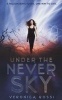 Under the Never Sky (Paperback) - Veronica Rossi Photo