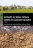 Soil Health, Soil Biology, Soilborne Diseases and Sustainable Agriculture - A Guide (Paperback) - Graham Stirling Photo