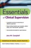 Essentials of Clinical Supervision (Paperback) - Jane M Campbell Photo