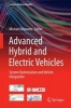 Advanced Hybrid and Electric Vehicles 2016 - System Optimization and Vehicle Integration (Hardcover, 1st ed. 2016) - Michael Nikowitz Photo