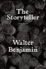 The Storyteller - Tales Out of Loneliness (Paperback) - Walter Benjamin Photo