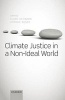 Climate Justice in a Non-Ideal World (Hardcover) - Clare Heyward Photo