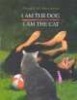 I am the Dog, I am the Cat (Hardcover) - Donald Hall Photo