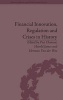 Financial Innovation, Regulation and Crises in History (Hardcover) - Harold James Photo