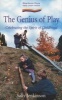 The Genius Of Play - Celebrating The Spirit Of Childhood (Paperback) - Sally Jenkinson Photo