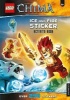 LEGO Chima Ice and Fire Sticker Activity Book (Paperback) - Egmont Uk Ltd Photo