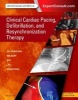 Clinical Cardiac Pacing, Defibrillation and Resynchronization Therapy (Hardcover, 5th Revised edition) - Kenneth A Ellenbogen Photo