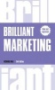 Brilliant Marketing - How to Plan and Deliver Winning Marketing Strategies - Regardless of the Size of Your Budget (Paperback, New edition) - Richard Hall Photo