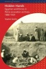 Hidden Hands - Egyptian Workforces in Petrie Excavation Archives, 1880-1924 (Paperback) - Stephen Quirke Photo