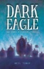 Dark Eagle and Other Historical Stories (Paperback) - Neil Tonge Photo