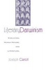 Literary Darwinism - Evolution, Human Nature, and Literature (Paperback, New) - Joseph Carroll Photo