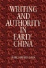 Writing and Authority in Early China (Paperback) - Mark Edward Lewis Photo