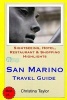 San Marino Travel Guide - Sightseeing, Hotel, Restaurant & Shopping Highlights (Paperback) - Christina Taylor Photo