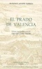 El Prado de Valencia (English, Spanish, Paperback) - Francisco Agustin Tarrega Photo