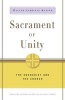 Sacrament of Unity - The Eucharist and the Church (Paperback) - Walter Cardinal Kasper Photo