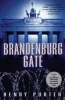 Brandenburg Gate (Paperback) - Henry Porter Photo