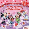 Minnie Be My Sparkly Valentine (Paperback) - Disney Book Group Photo