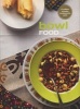 Bowl Food - The Original Chunky Cookbook (Paperback) - Murdoch Books Test Kitchen Photo