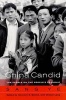 China Candid - The People on the People's Republic (Paperback) - Ye Sang Photo